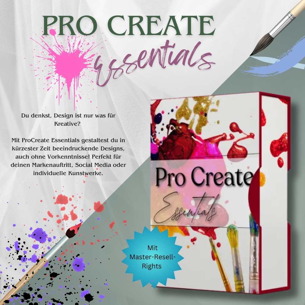 Das Bild zeigt den ProCreate Essentials Kurs, der dir hilft, auch ohne Vorkenntnisse beeindruckende Designs zu erstellen, ideal für Social Media, Branding oder Kunstwerke. Inklusive Master Resell Rights als Bonus.