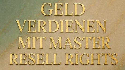 Online Geld verdienen mit Master Resell Rights - Digital Success Journey