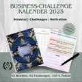 Produktbilde von dem Business Kalender 2025. Mit wöchentlichen Challenges für ein erfolgreiches Online Business