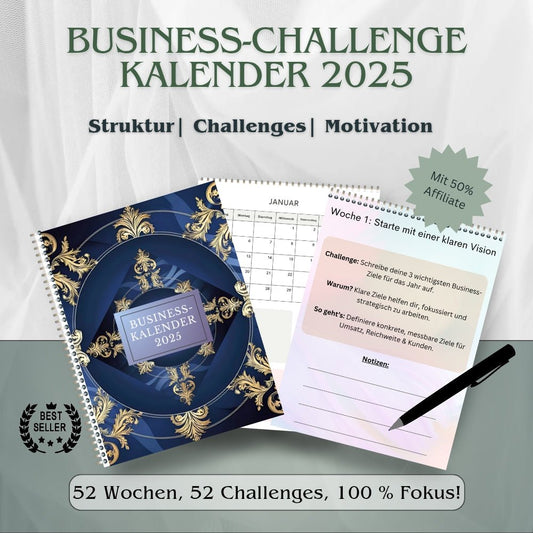 Produktbilde von dem Business Kalender 2025. Mit wöchentlichen Challenges für ein erfolgreiches Online Business