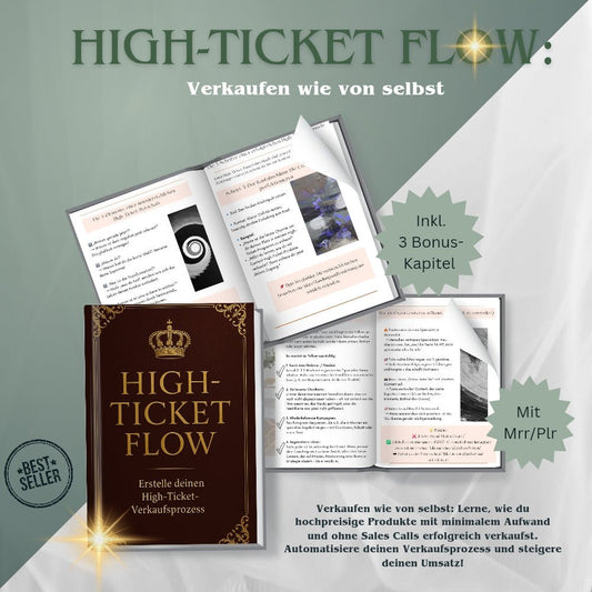 High-Ticket Flow: Verkaufen wie von selbst