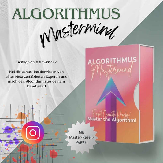 Instagram Algorithmus Mastermind