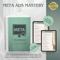 Meta Ads Mastery Ebook- Lerne die Grundlagen um erfolgreiche Meta Ads zu schalten.