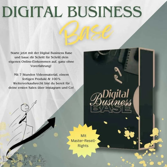 Werbegrafik für das Produkt 'Digital Business Base. In der Mitte befindet sich eine Produktbox mit der Aufschrift Digital Business Base. Links steht der Text: Starte jetzt mit der Digital Business Base und baue dir Schritt für Schritt dein eigenes Online-Einkommen auf, ganz ohne Vorerfahrung! Mit 7 Stunden Videomaterial, einem fertigen Produkt & 100 % Weiterverkaufsrecht bist du bereit für deine ersten Sales über Instagram und Co!. 
